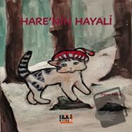 Hare`nin Hayali - İrem Yener