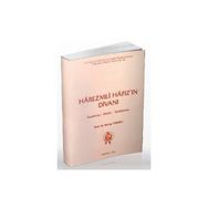 HAREZMLI HAFIZ'IN DİVANI İNCELEME - METIN - TIPKIBASIM - RECEP TOPARLI