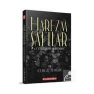 Harezmşahlar ve Celaleddin Harezmşah Cengiz Zengin