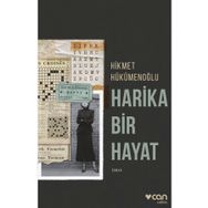 Harika Bir Hayat - Hikmet Hükümenoğlu