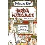 HARIKA VÜCUDUMUZ - NICK ARNOLD
