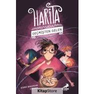 Harita Koruyucuları 1 - Geçmişten Gelen - Esra Bahadır Cesar