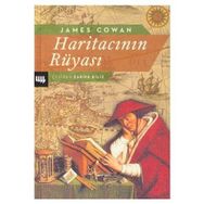 HARİTACININ RÜYASI - JAMES COWAN