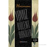 HARMAN - YAVUZ BÜLENT BAKILER