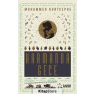 Harmanda Gece - Muhammed Kurtcephe