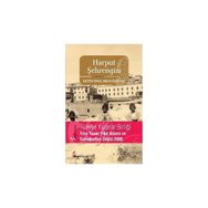 HARPUT ŞEHRENGİZİ - METIN ÖNAL MENGÜŞOĞLU