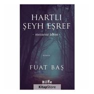 Hartlı Şeyh Eşref - Fuat Baş