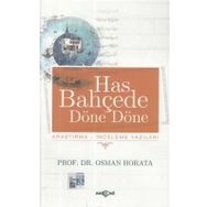 Has Bahçede Döne Döne - Osman Horata