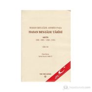 Hasan Bey-zade Tarihi Cilt 2 - Şevki Nezihi Aykut