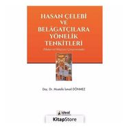 Hasan Çelebi Ve Belagatçılara Yönelik Tenkitleri - Yrd. Doç. Dr. Mustafa İsmail Dönmez