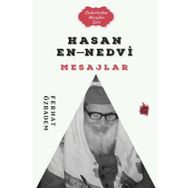 Hasan En-Nedvi Mesajlar - Çıra Yayınları