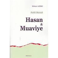 Hasan ve Muaviye - Ankara Okulu Yayınları