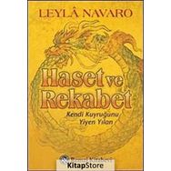 HASET VE REKABET KENDI KUYRUĞUNU YIYEN YILAN - LEYLÂ NAVARO