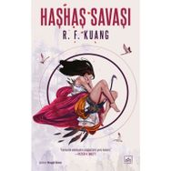 Haşhaş Savaşı: Haşhaş Savaşı Üçlemesi 1