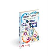 HASRET GÖZLERİMDE MAVI SUUDI ARABISTAN ŞİİRLERİ - ZEKIYE YÜKSEL
