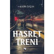Hasret Treni - Kadir Özcan - Karina Yayınevi