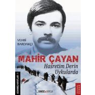 HASRETIM DERIN UYKULARDA MAHIR ÇAYAN - VEHBI BARDAKÇI