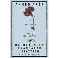 HASRETINDEN PRANGALAR ESKITTIM (1968-2008 40. YIL ÖZEL BASIMI) - AHMED ARIF