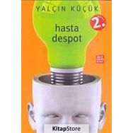 HASTA DESPOT - YALÇIN KÜÇÜK