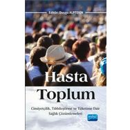 Hasta Toplum - Nobel Akademik Yayıncılık