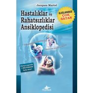 Hastalıklar ve Rahatsızlıklar Ansiklopedisi - Jacques Martel