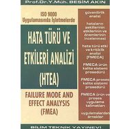 Hata Türü ve Etkileri Analizi (HTEA)ISO 9000 Uygulamasında İşletmelerde