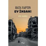 Hata Yaptın Ey İnsan! Bengisu Yayınları