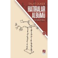 Hatıralar Albümü- Talat Ülker