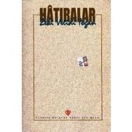 HATIRALAR - ZEKI VELIDI TOGAN