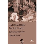 Hatırlanmanın Masum Hali - Pelin Erdal Aytekin