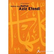 HATTAT AZIZ EFENDI - MUHITTIN SERIN