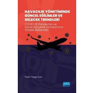Havacılık Yönetiminde Güncel Eğilimler ve Gelecek Trendleri - Tüzün Tolga İnan