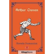Havada Dumandım - Arthur Cravan