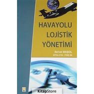 Havayolu Lojistik Yönetimi - Servet Başol