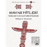 Hawaii Mitleri - William Westervelt - Maya