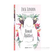 Hawaii Öyküleri - Jack London