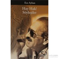 HAY HAK! SÖYLEŞILER - ECE AYHAN