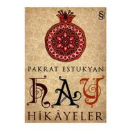 HAY HIKAYELER - PAKRAT ESTUKYAN
