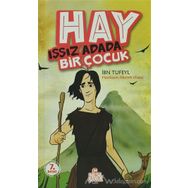 Hay Issız Adada Bir Çocuk - İbnu Tufeyl