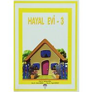 Hayal Evi - 3 - Neriman Aral Gülen Baran Figen Gürsoy