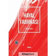 Hayal Fabrikası - Yener Camcı