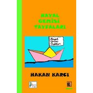 Hayal Gemisi Tayfaları - Hakan Karcı