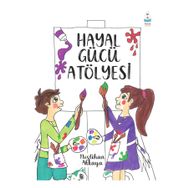 Hayal Gücü Atölyesi - Neslihan Akkaya