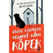 Hayal Kurmaya Cesaret Eden Köpek - Sun-mi Hwang