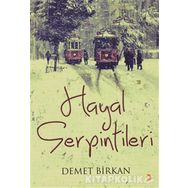 Hayal Serpintilerı - Demet Birkan