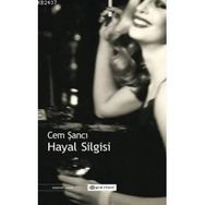 HAYAL SILGISI - CEM ŞANCI