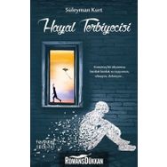 Hayal Terbiyecisi - Süleyman Kurt