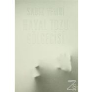 HAYAL TOZU GÖLGECİSİ - SADIK YEMNI