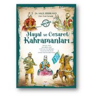 Hayal ve Cesaret Kahramanları -2 - Halil Ersin Avcı