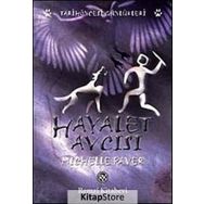 HAYALET AVCISI - MICHELLE PAVER